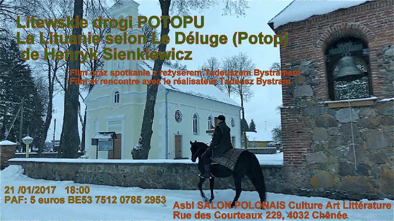 Illustration. Salon polonais, Liège. Litewskie drogi Potopu. La Lituanie selon Le Déluge (Potop) de Henryk Sienkiewicz. 2017-01-21